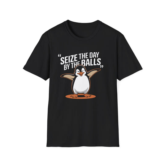 Seize the Day by the Balls Tshirt