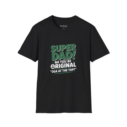 Super Dad Unisex T-Shirt - Original Gift for Father's Day