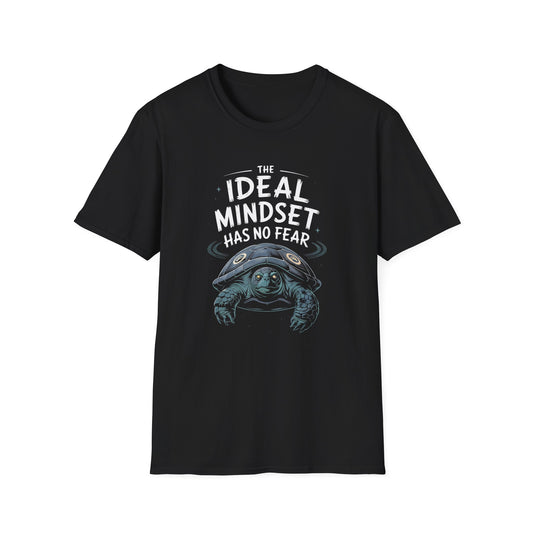 The Ideal Mindset has no Fear