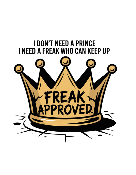Freak Approved T-Shirt