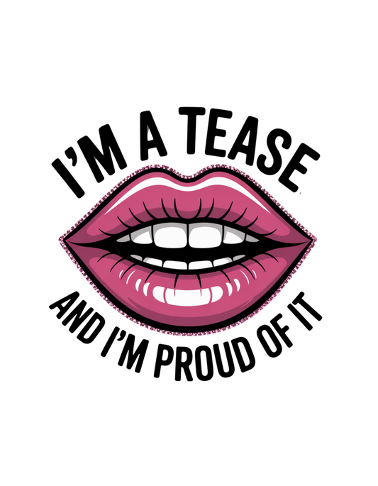 Sassy Tease T-Shirt
