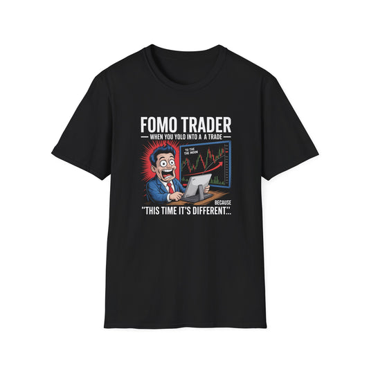 FOMO Trader T-Shirt