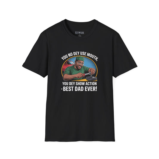 Best Dad Ever T-Shirt,