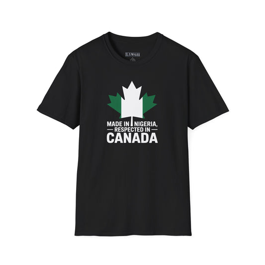 Made in Nigeria, Respected in Canada T-Shirt